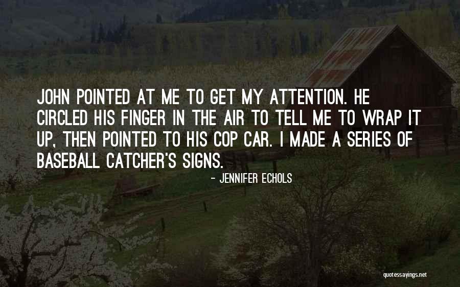 Jaturong Siriprasirt Quotes By Jennifer Echols Jaturong Siriprasirt Quotes By Jennifer Echols