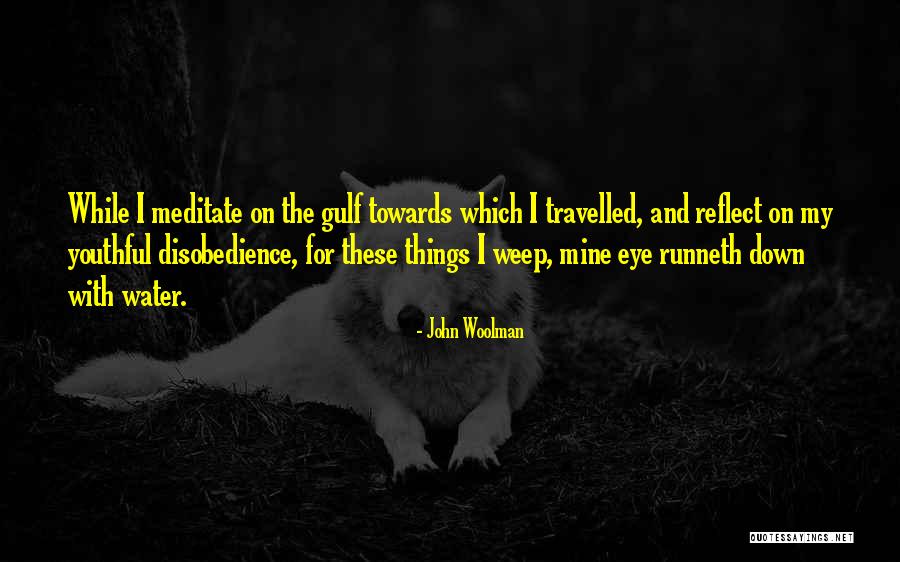 Jaubert Ambeau Quotes By John Woolman Jaubert Ambeau Quotes By John Woolman