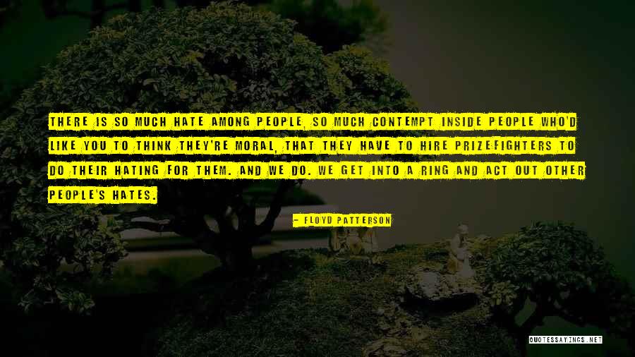 Jaucian Family Quotes By Floyd Patterson Jaucian Family Quotes By Floyd Patterson