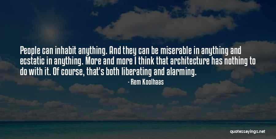 Jauharabad Quotes By Rem Koolhaas