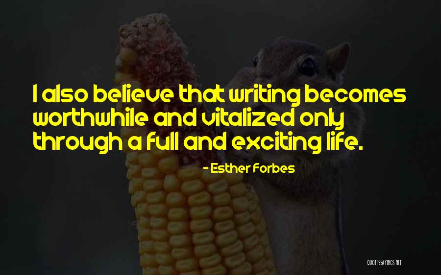 Jauhelihakastike Quotes By Esther Forbes Jauhelihakastike Quotes By Esther Forbes