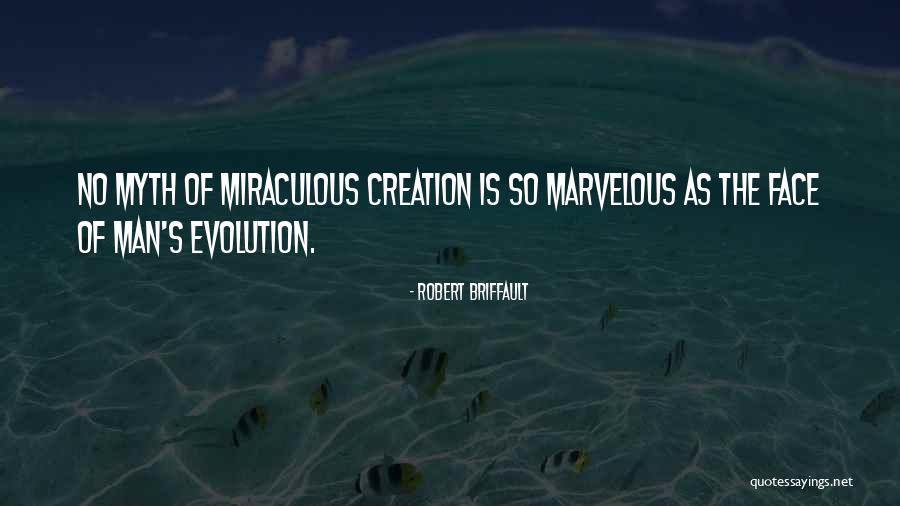 Jauhi Rasuah Quotes By Robert Briffault Jauhi Rasuah Quotes By Robert Briffault
