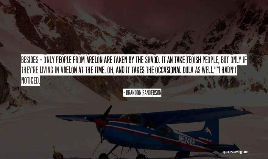 Jaulin Para Quotes By Brandon Sanderson Jaulin Para Quotes By Brandon Sanderson