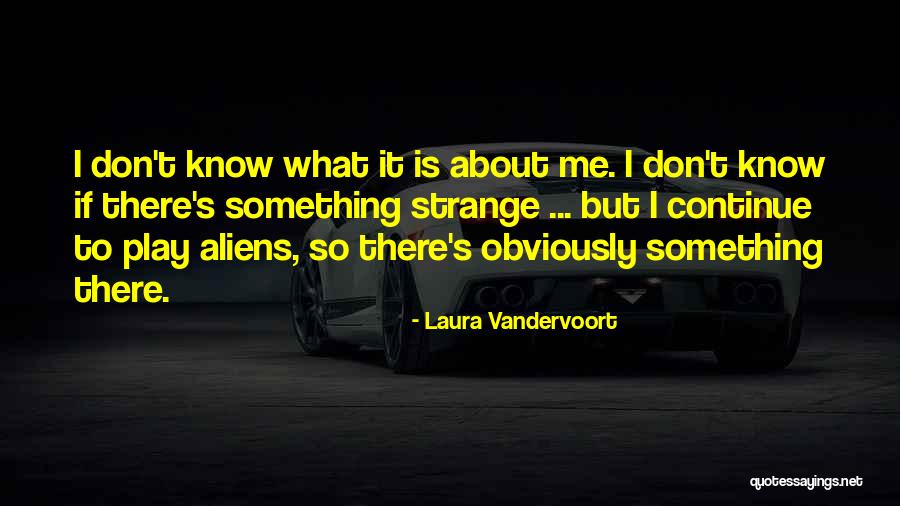 Jaulinna Quotes By Laura Vandervoort Jaulinna Quotes By Laura Vandervoort