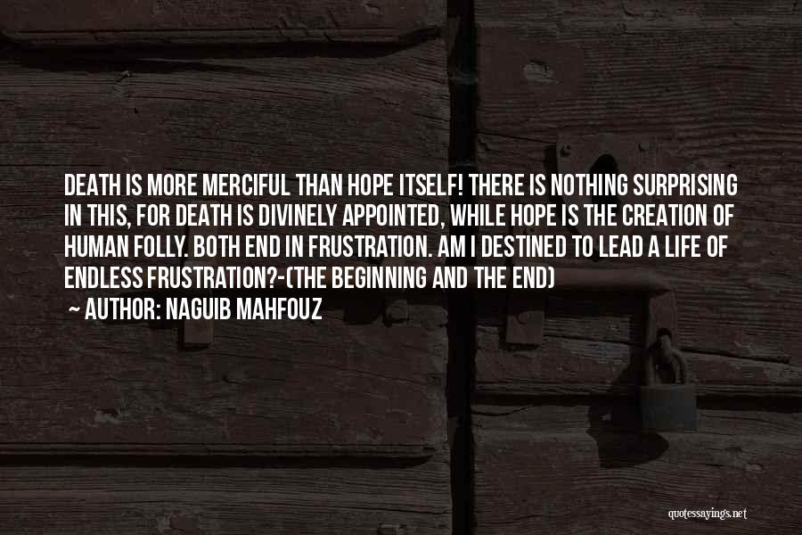 Jaumann Rate Quotes By Naguib Mahfouz