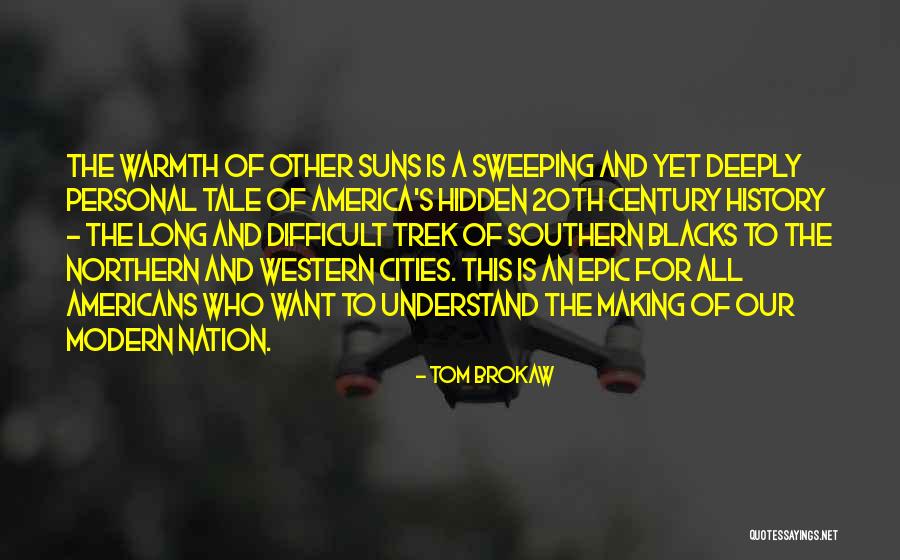 Jaunburtnieku Quotes By Tom Brokaw Jaunburtnieku Quotes By Tom Brokaw