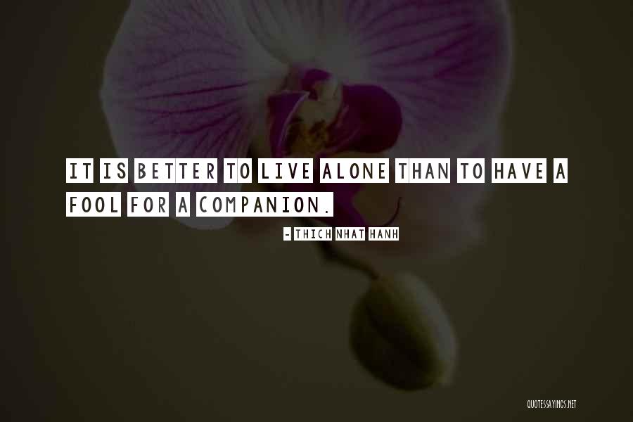 Jaune Quotes By Thich Nhat Hanh Jaune Quotes By Thich Nhat Hanh