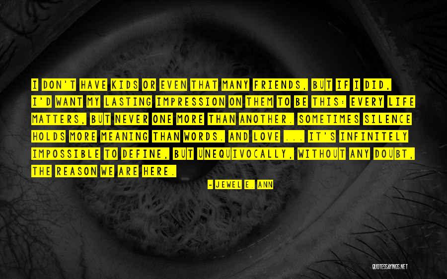 Jaunt Vr Quotes By Jewel E. Ann Jaunt Vr Quotes By Jewel E. Ann