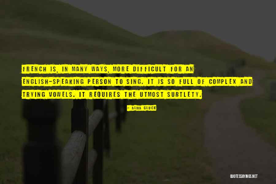 Jaunting Quotes By Alma Gluck