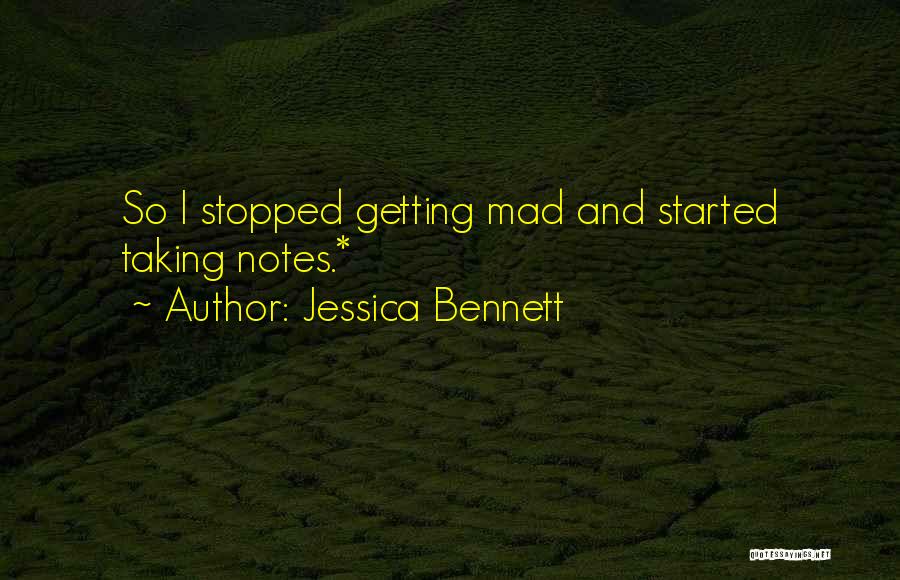 Jaurai Quotes By Jessica Bennett