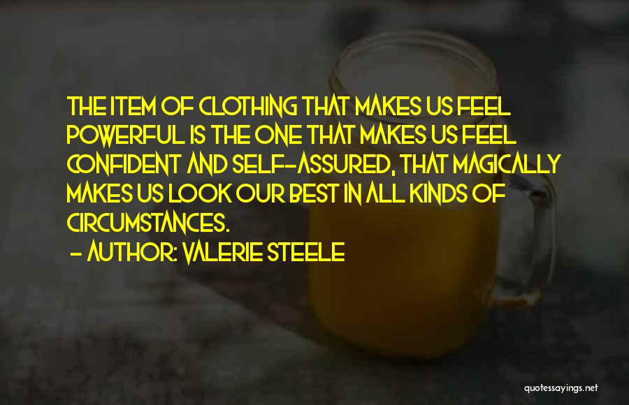 Jaurai Quotes By Valerie Steele