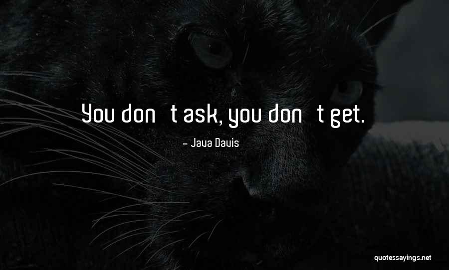 Java Davis Quotes 1796133 Java Davis Quotes 1796133