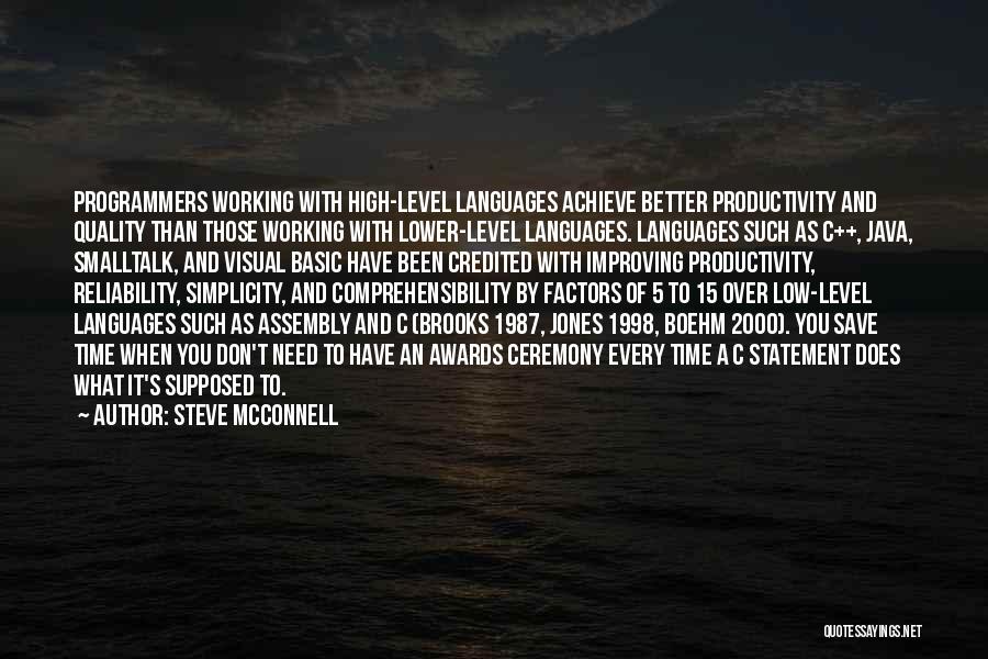 Java Programmers Quotes By Steve McConnell