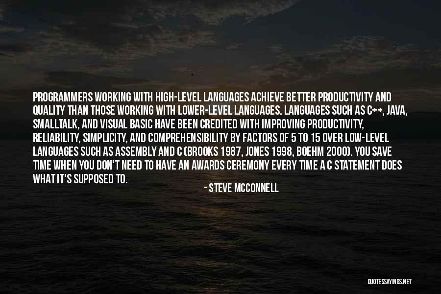 Java Programmers Quotes By Steve McConnell