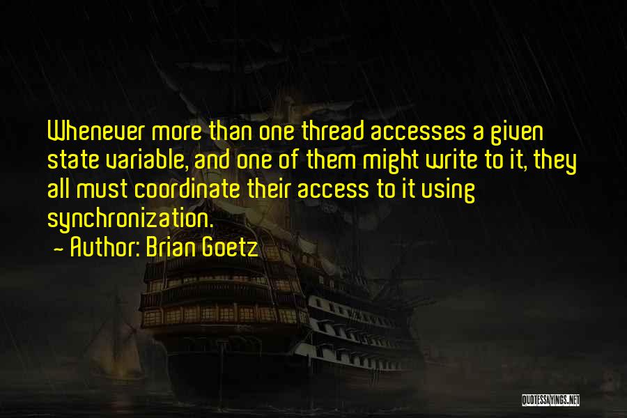 Java Programming Quotes By Brian Goetz