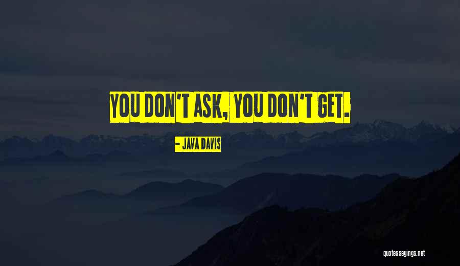 Java Quotes By Java Davis Java Quotes By Java Davis