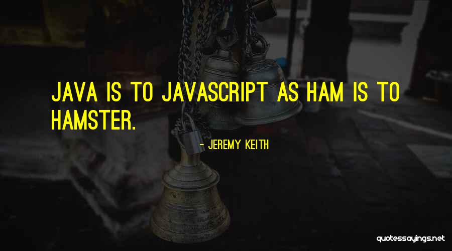 Java Quotes By Jeremy Keith