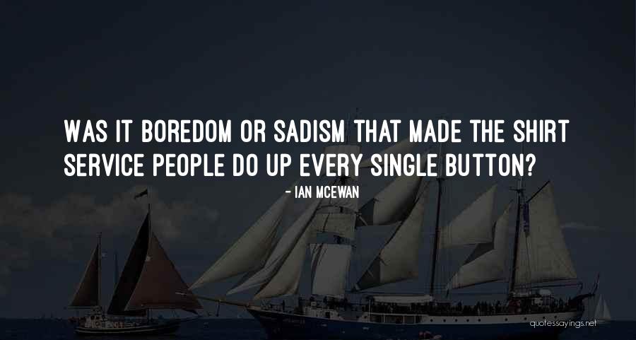 Java Stringbuilder Quotes By Ian McEwan