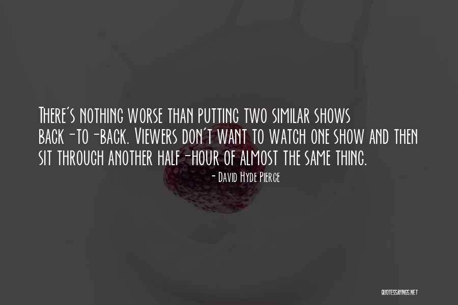 Javaherian Jasmin Quotes By David Hyde Pierce Javaherian Jasmin Quotes By David Hyde Pierce