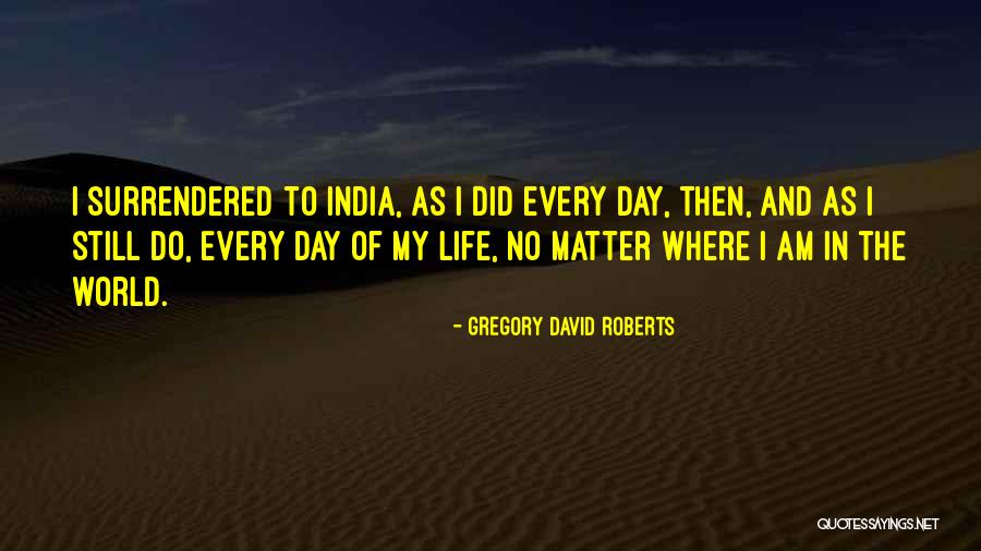 Javanese Language Quotes By Gregory David Roberts