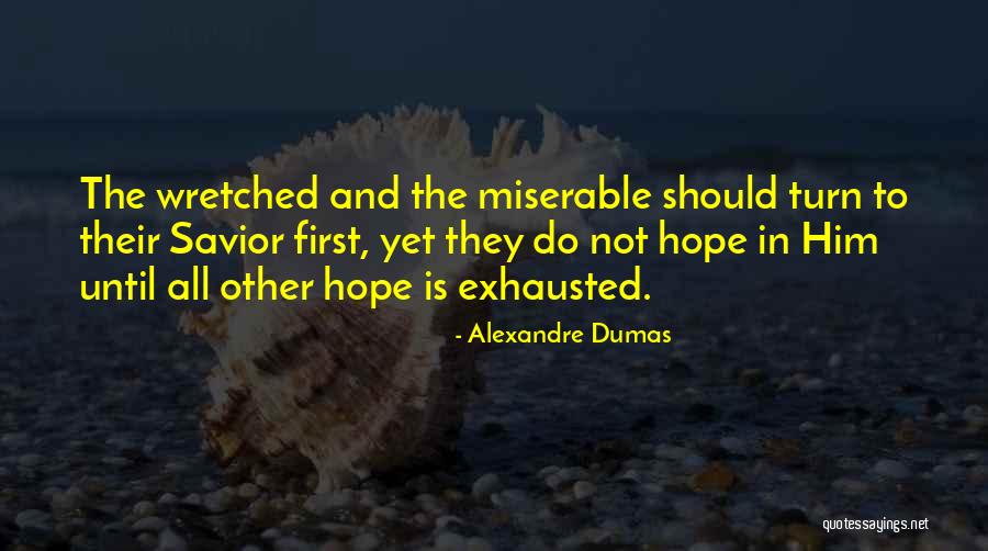 Javi Baez Quotes By Alexandre Dumas Javi Baez Quotes By Alexandre Dumas