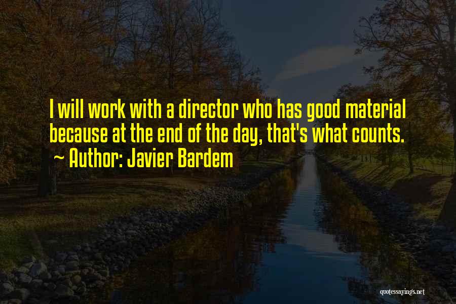 Javier Bardem Quotes 1111880