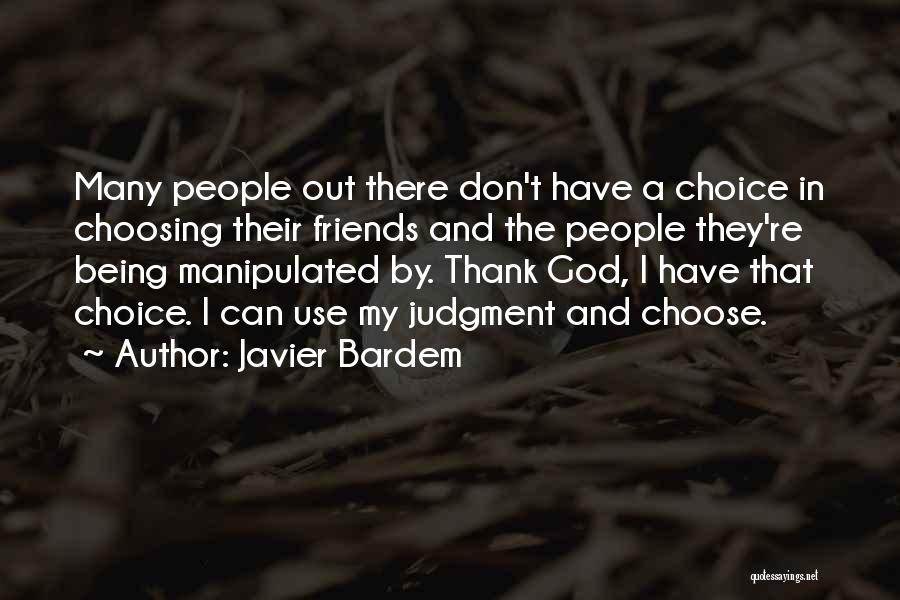 Javier Bardem Quotes 1869461