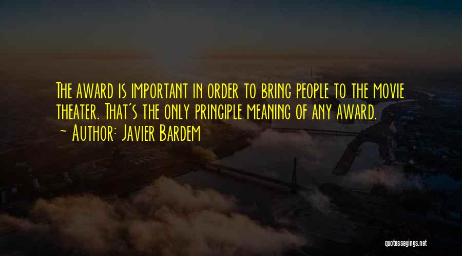 Javier Bardem Quotes 1953868