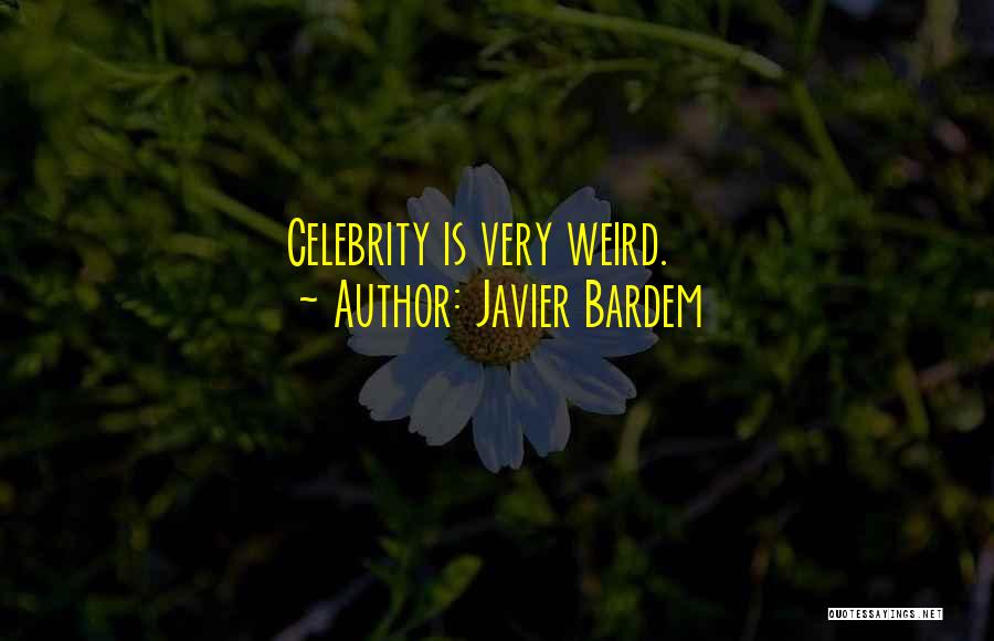 Javier Bardem Quotes 2017644