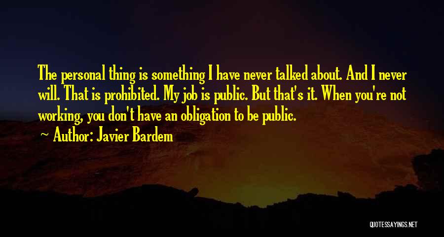 Javier Bardem Quotes 227702