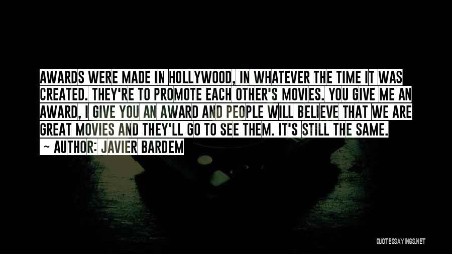 Javier Bardem Quotes 284541