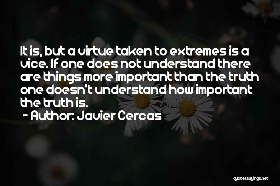 Javier Cercas Quotes 177363