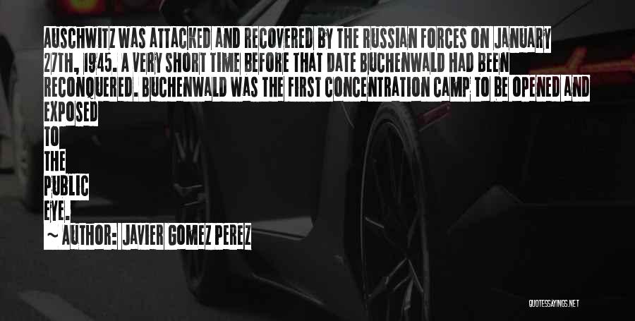 Javier Gomez Perez Quotes 1191916 Javier Gomez Perez Quotes 1191916