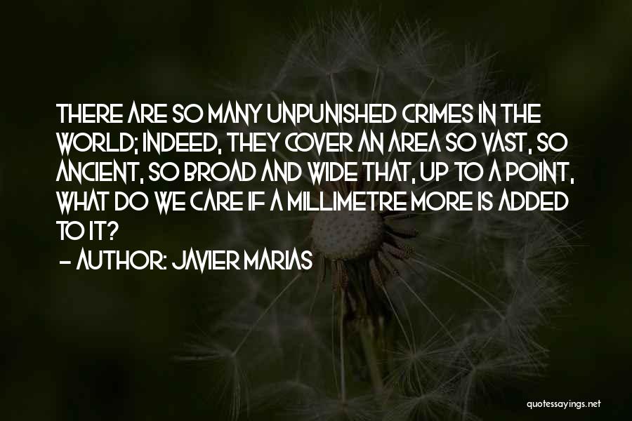 Javier Marias Quotes 489209