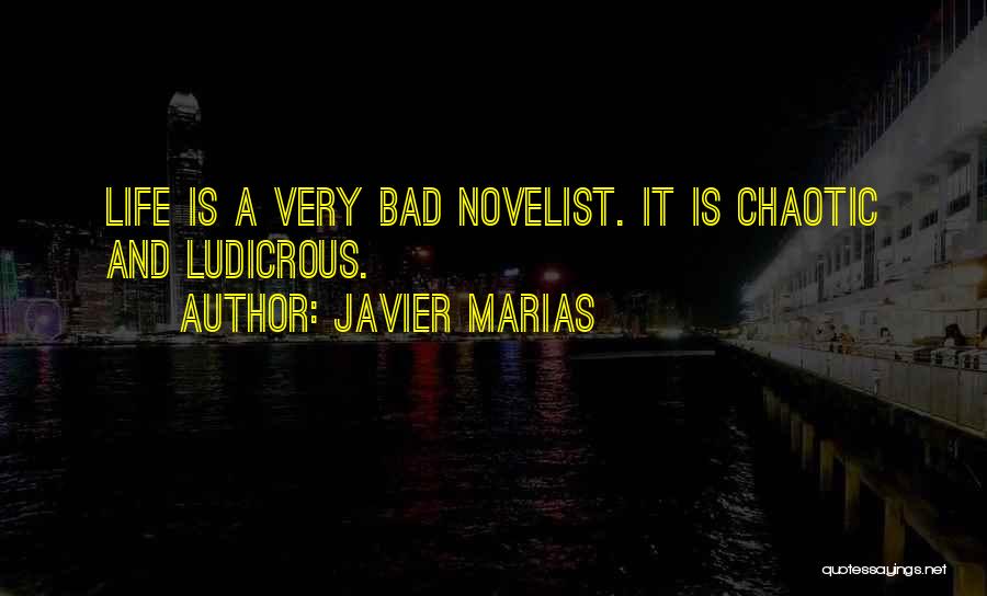 Javier Marias Quotes 535646