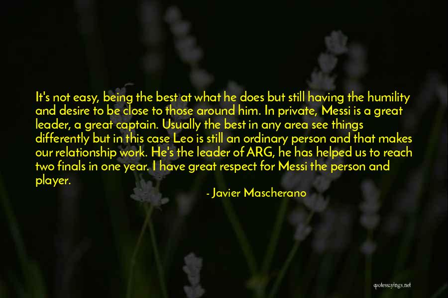 Javier Mascherano Quotes 1487645 Javier Mascherano Quotes 1487645
