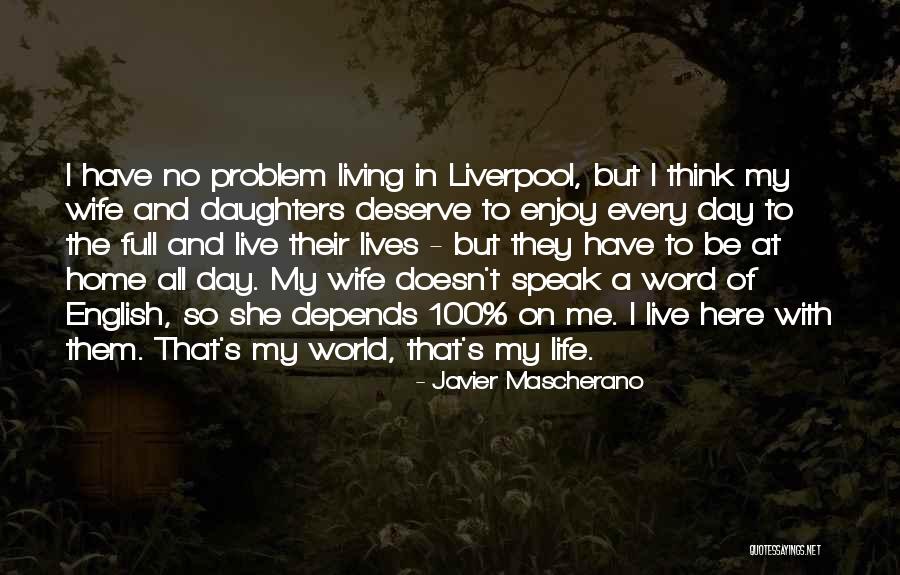Javier Mascherano Quotes 199584 Javier Mascherano Quotes 199584