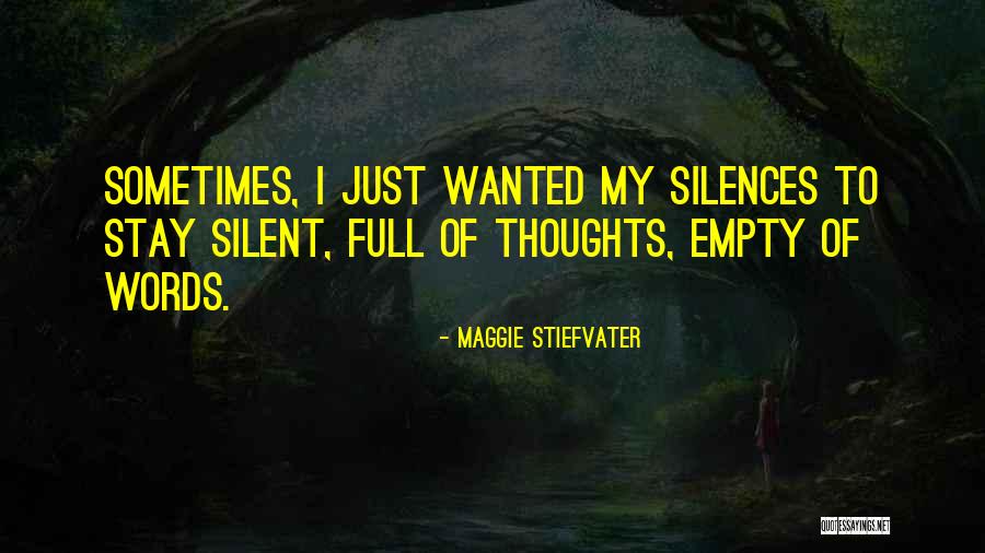 Javor Ml C Quotes By Maggie Stiefvater Javor Ml C Quotes By Maggie Stiefvater