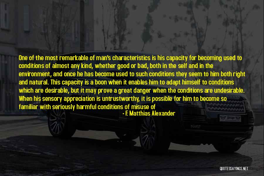 Javorek Logging Quotes By F. Matthias Alexander Javorek Logging Quotes By F. Matthias Alexander