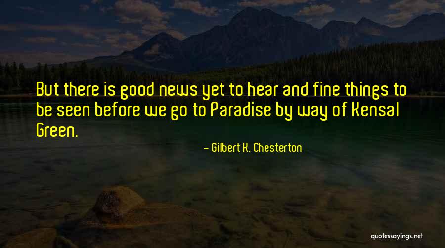 Javorskyfried Quotes By Gilbert K. Chesterton