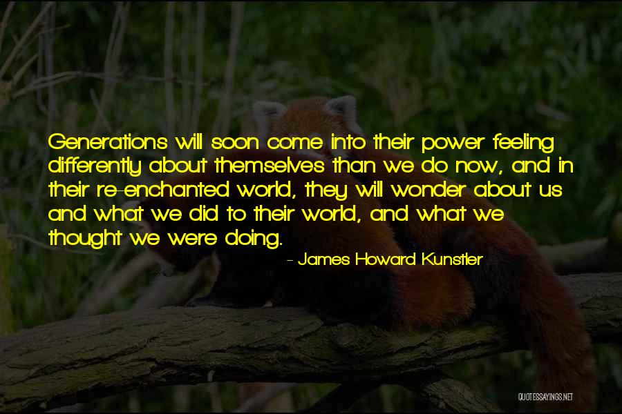 Javu Nik Quotes By James Howard Kunstler Javu Nik Quotes By James Howard Kunstler
