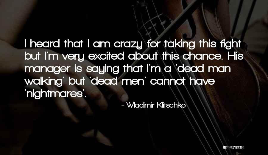 Javus Branch Quotes By Wladimir Klitschko Javus Branch Quotes By Wladimir Klitschko