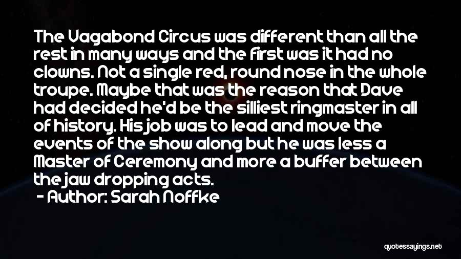 Jaw Dropping Quotes By Sarah Noffke