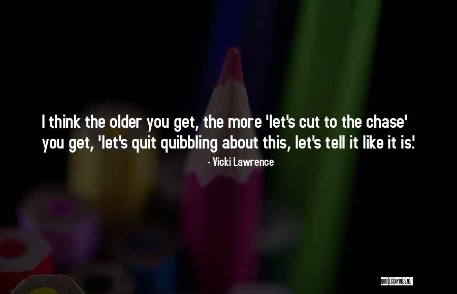 Jawad Williams Quotes By Vicki Lawrence Jawad Williams Quotes By Vicki Lawrence
