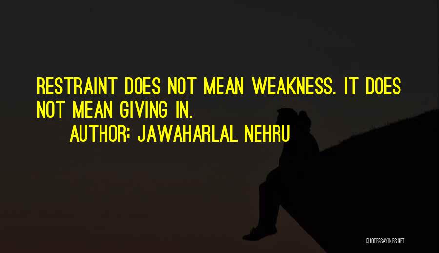 Jawaharlal Nehru Best Quotes By Jawaharlal Nehru