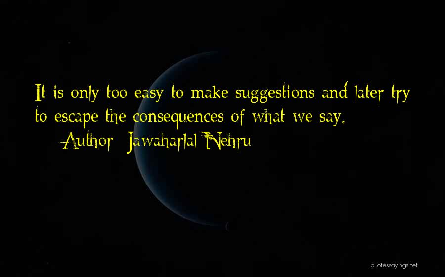 Jawaharlal Nehru Quotes 1135664