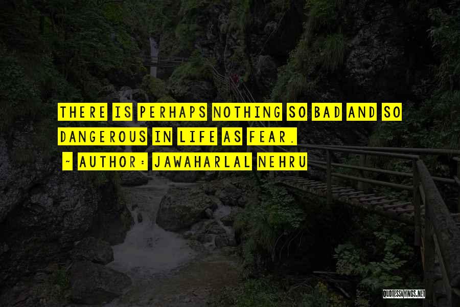 Jawaharlal Nehru Quotes 406708