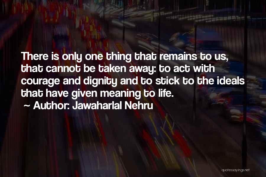 Jawaharlal Nehru Quotes 578963