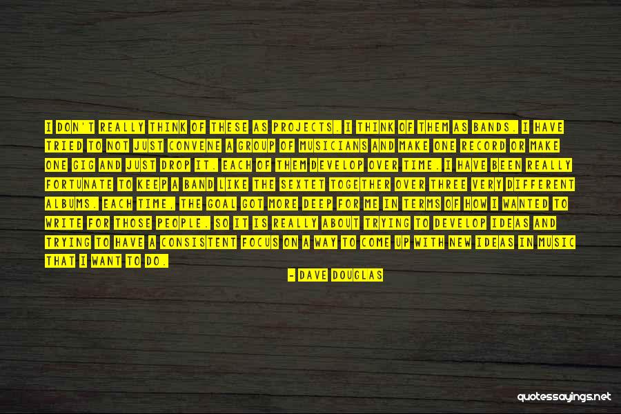 Jawanza Dotson Quotes By Dave Douglas Jawanza Dotson Quotes By Dave Douglas
