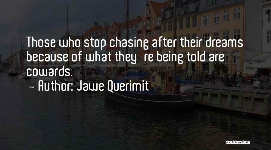 Jawe Querimit Quotes 1780451